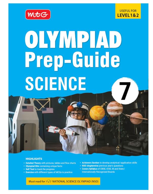 MTG Olympiad Prep-Guide Class 7 Science (NSO) - Detailed Theory, Self Test with NSO Chapterwise Previous Year Question Paper For SOF 2024-25 Exam